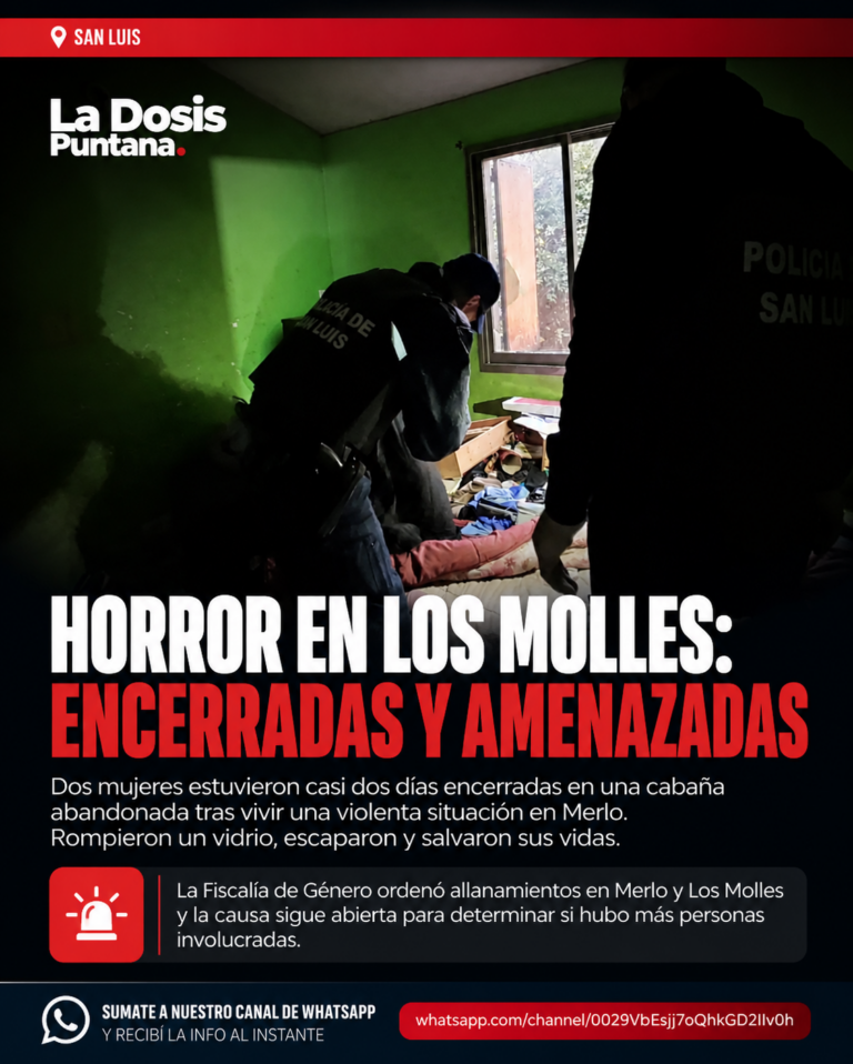 Encierro, golpes y fuga desesperada: dos mujeres de Villa de Merlo escaparon de una violenta privación de la libertad