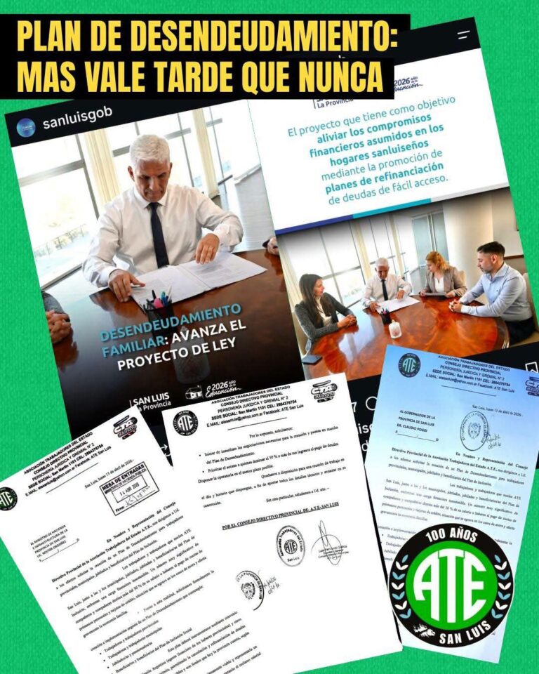 ATE San Luis había presentado en abril un pedido urgente al Gobernador Claudio Poggi y al ministro de Hacienda, Marcelo Ordoñez, para poner en marcha un Plan de Desendeudamiento para trabajadores estatales. Cinco meses después, el Gobierno mandó un proyecto de ley sobre el tema.